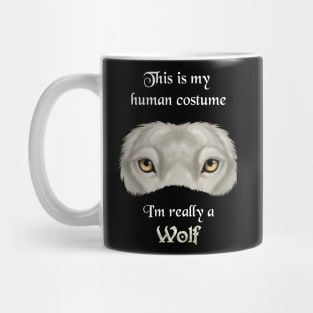 I'm really a Wolf - white Mug